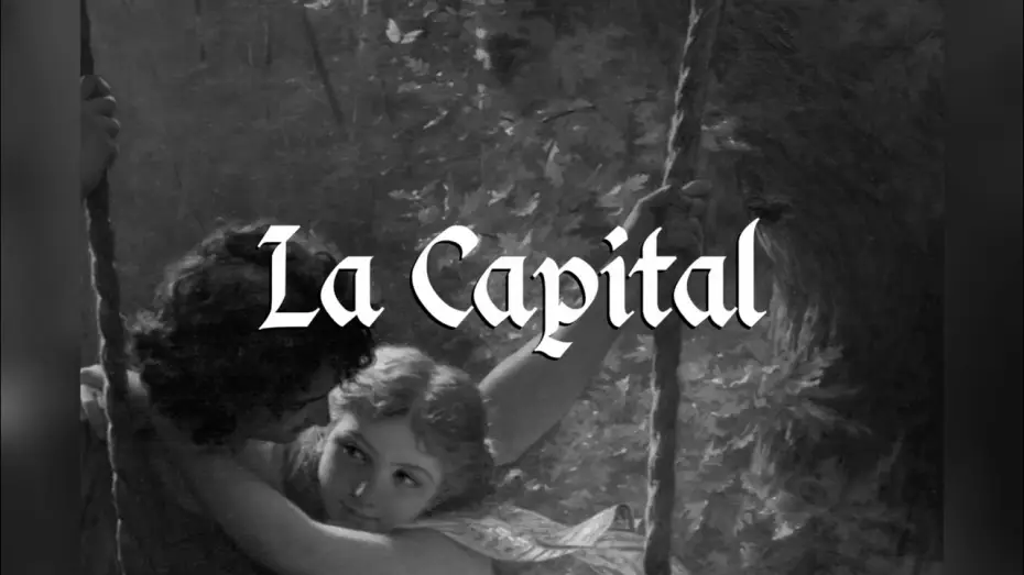 Відео до фільму La Capital — La Capital -  Official Trailer