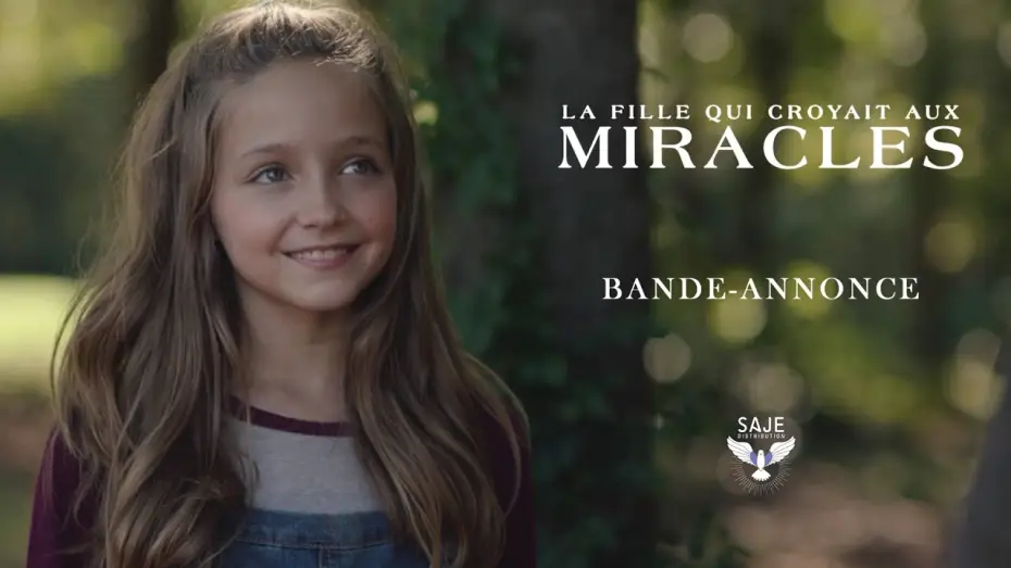 Відео до фільму Дівчина, яка вірить у дива — La Fille qui croyait aux miracles - Bande Annonce [VF]
