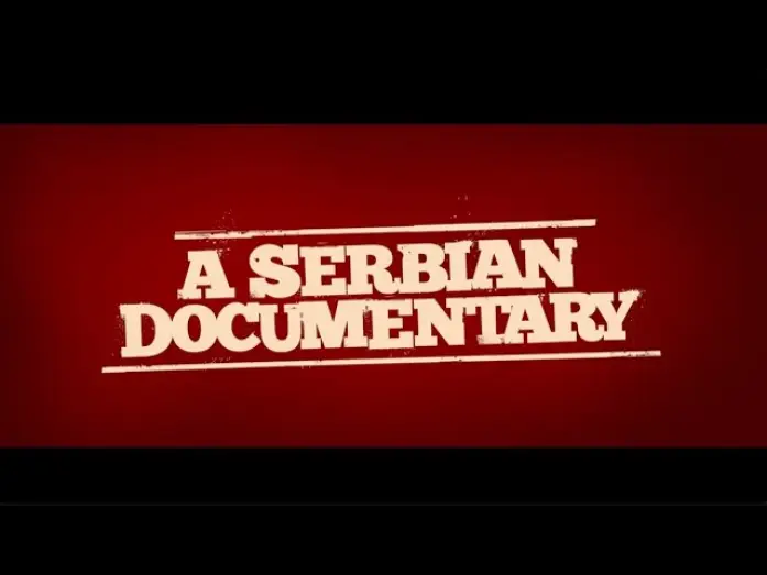 Відео до фільму A Serbian Documentary — Trailer