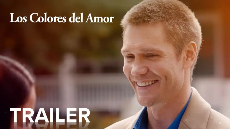 Відео до фільму Кольори кохання — LOS COLORES DEL AMOR | Trailer Oficial | Paramount Movies