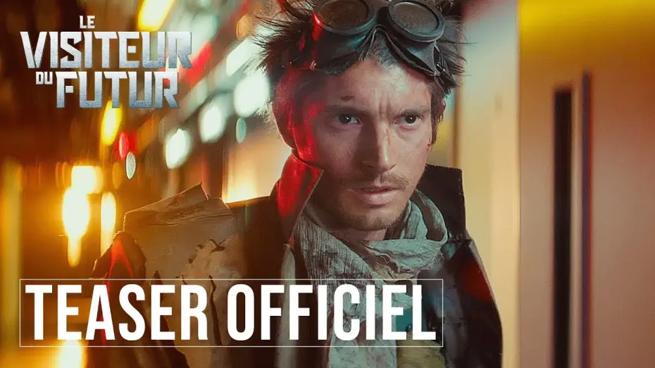 Відео до фільму Прибулець з майбутнього — LE VISITEUR DU FUTUR | TEASER OFFICIEL
