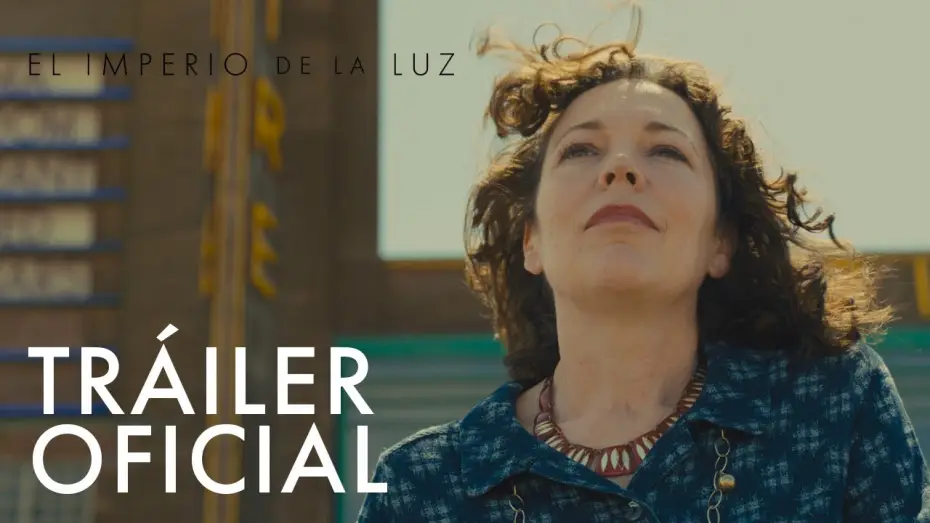 Відео до фільму Імперія світла — Tráiler Oficial [Español]