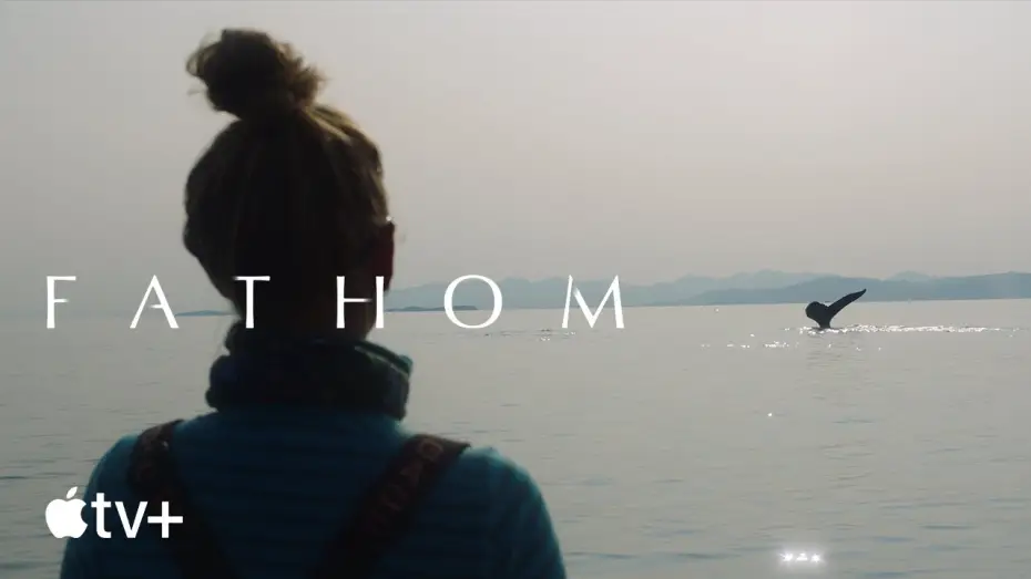 Відео до фільму Глибина — Fathom — Official Trailer | Apple TV+