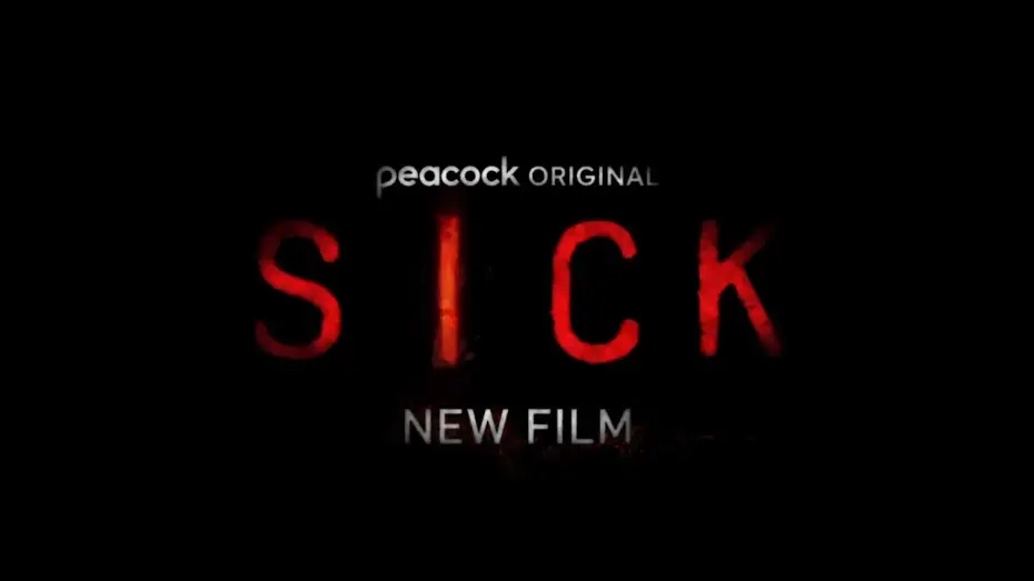 Відео до фільму Хворий — Sick (2022) Bande annonce