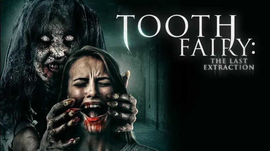 Відео до фільму Tooth Fairy: The Last Extraction — Tooth Fairy: The Last Extraction | Official Trailer | Horror Brains