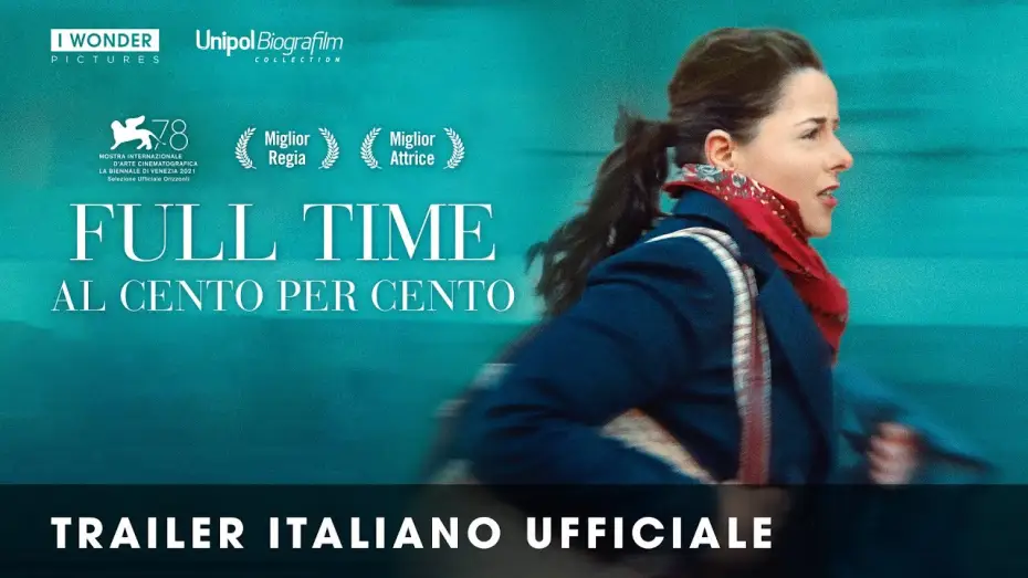 Відео до фільму À plein temps — FULL TIME – AL CENTO PER CENTO | Trailer Italiano Ufficiale HD