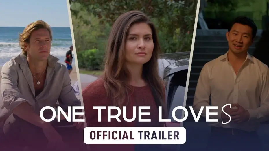 Відео до фільму Щире кохання — One True Loves - Official Trailer