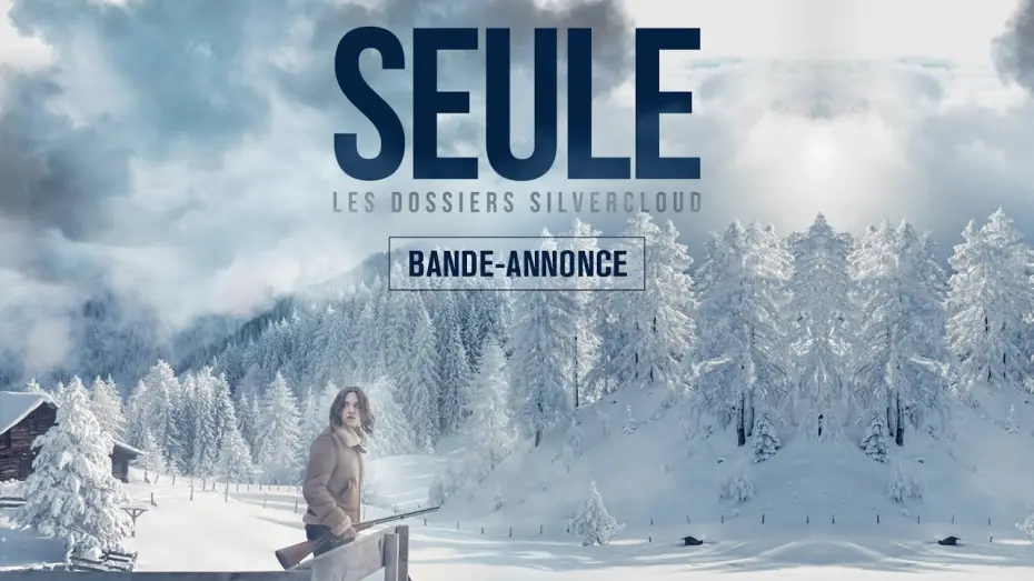 Відео до фільму Лігво шпигуна — SEULE - LES DOSSIERS SILVERCLOUD - Bande-annonce