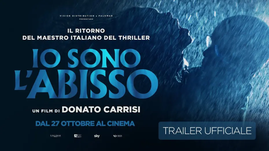 Відео до фільму Io sono l'abisso — Io sono l'abisso (2022) - Trailer Ufficiale