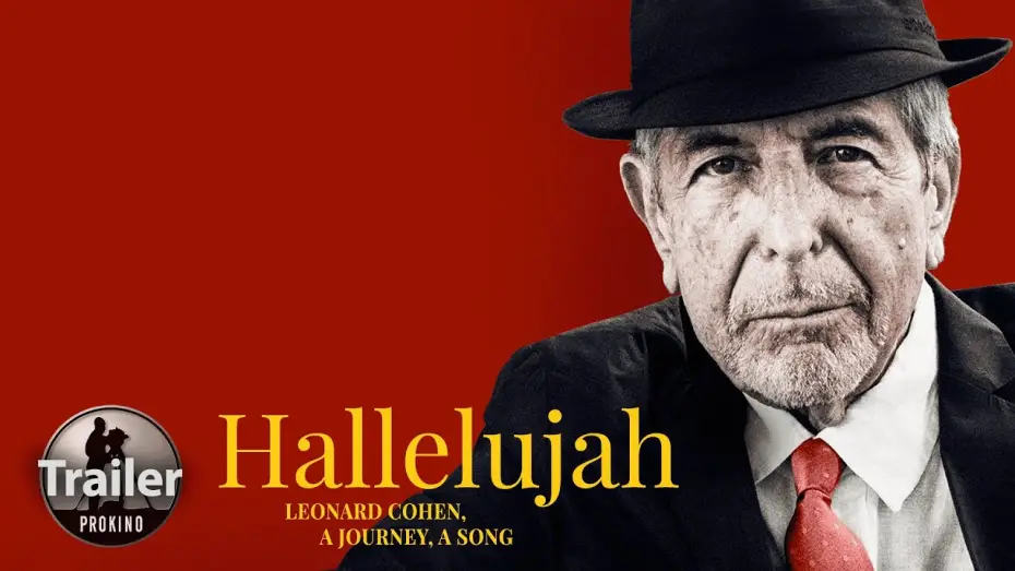 Відео до фільму Hallelujah: Leonard Cohen, a Journey, a Song — Offizieller Trailer (OmU)