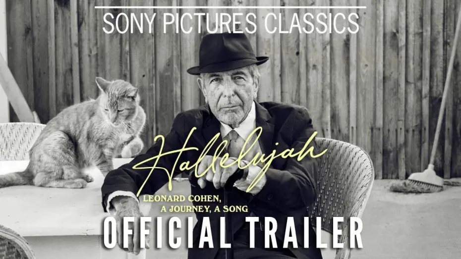 Відео до фільму Hallelujah: Leonard Cohen, a Journey, a Song — Official Trailer