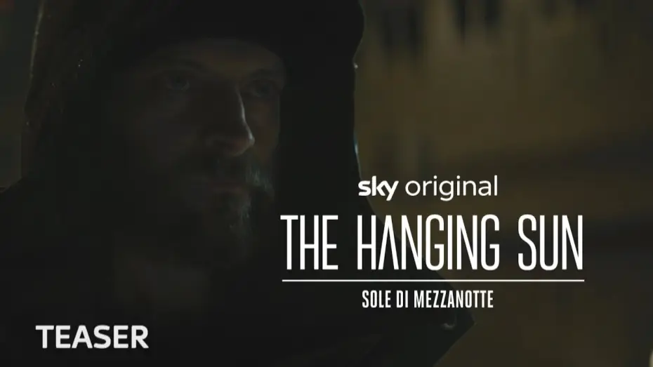 Відео до фільму The Hanging Sun — The Hanging Sun – Sole di mezzanotte | Teaser ufficiale