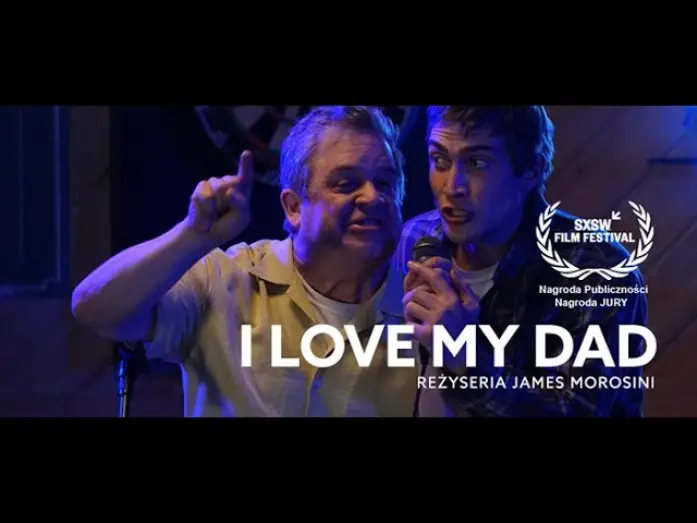 Відео до фільму Я кохаю свого тата — Polski zwiastun