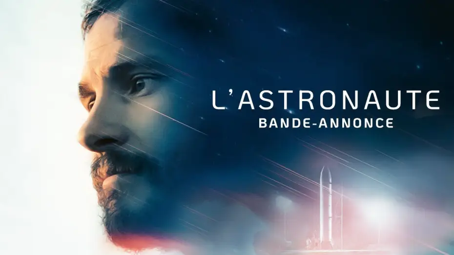 Відео до фільму L'Astronaute — L'ASTRONAUTE - Bande-annonce