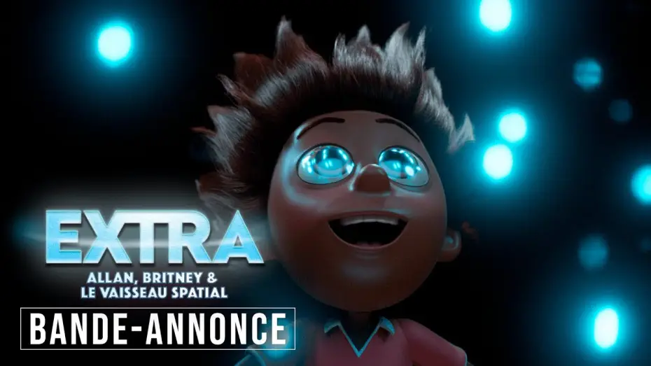 Відео до фільму Інопланетянка — Extra : Allan, Britney et le vaisseau spatial - Bande Annonce [VF]