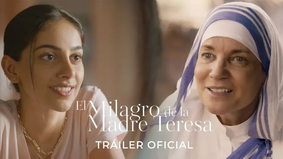 Відео до фільму Kavita & Teresa — El Milagro de la Madre Teresa | Tráiler oficial