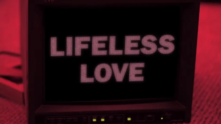 Відео до фільму Lifeless Love — Lifeless Love Teaser Trailer