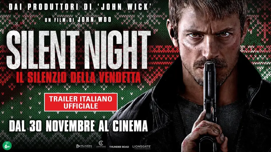 Відео до фільму Тиха ніч — Silent Night - Il Silenzio della Vendetta - Trailer Italiano Ufficiale