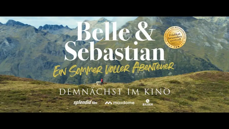 Відео до фільму Белль і Себастьян: Нове покоління — Offizieller Teaser