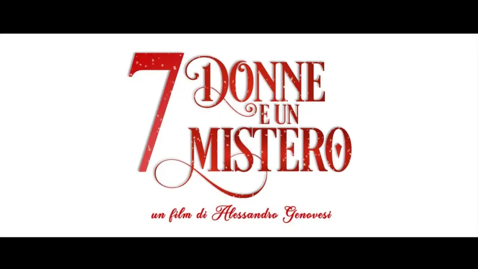 Відео до фільму 7 жінок і вбивство — 7 Donne e un mistero - Teaser Trailer