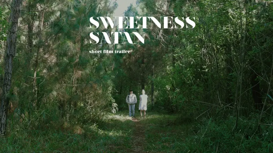 Відео до фільму Sweetness Satan — Sweetness Satan Short Film Trailer 2017