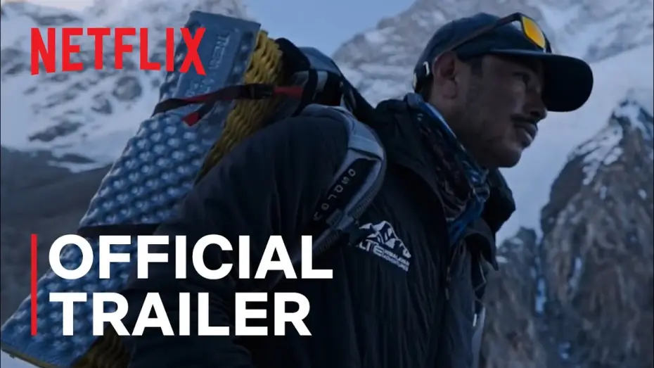 Відео до фільму 14 вершин: Неможливого не існує — 14 Peaks: Nothing Is Impossible | Official Trailer | Netflix