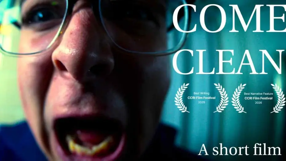 Відео до фільму Come Clean — Come Clean - A Short Film