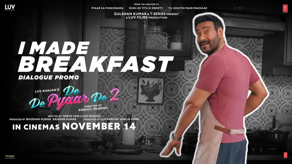 Відео до фільму दे दे प्यार दे २ | De De Pyaar De 2 (Dialogue Promo) &ndash; I Made Breakfast | Ajay D, Rakul S, R. Madhavan | 14th Nov