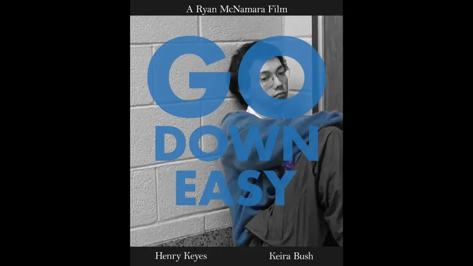 Відео до фільму Go Down Easy | Go Down Easy (2026)