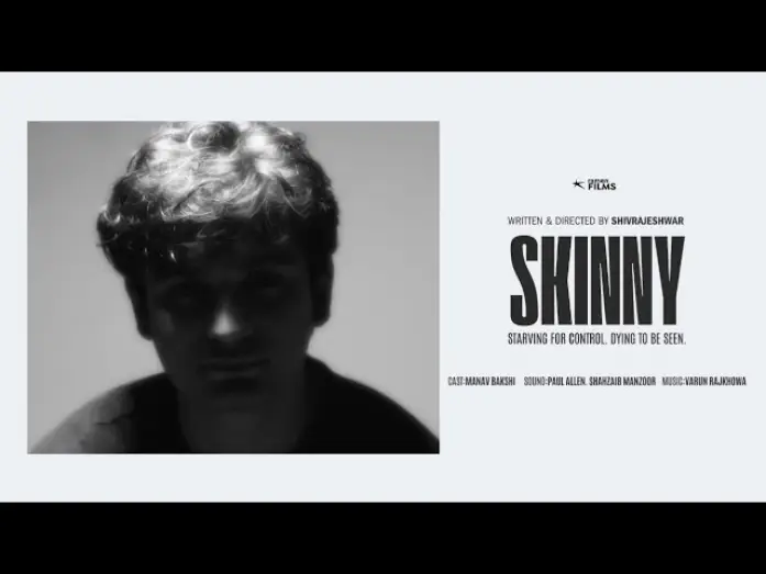 Відео до фільму Skinny | "Skinny" | Dir. Shivrajeshwar | Manav Bakshi | RAMEN Films