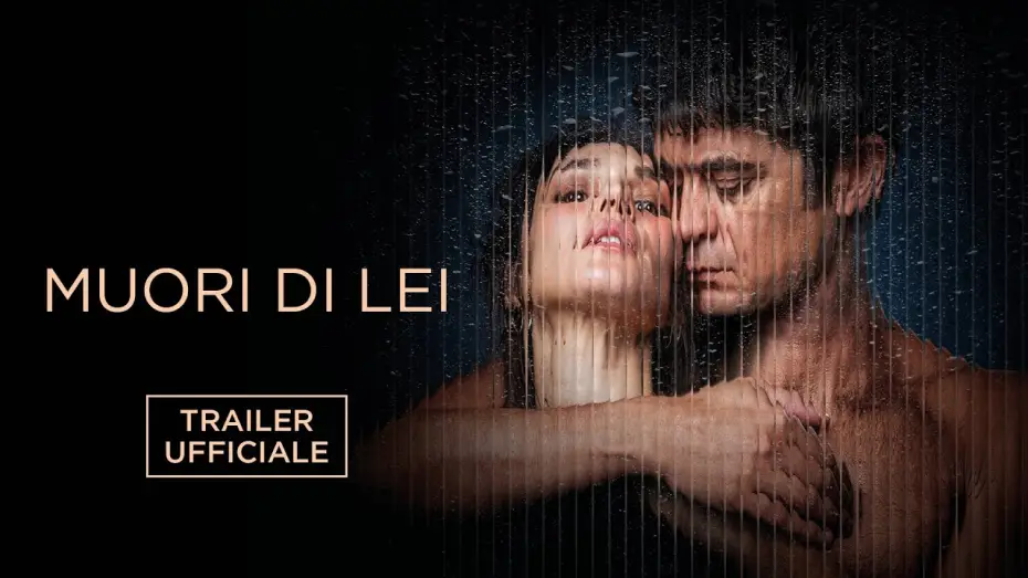 Відео до фільму Muori di lei | Muori di lei | Trailer Ufficiale | Dal 20 marzo al cinema