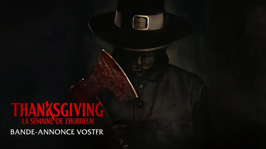 Відео до фільму День подяки | Thanksgiving : La Semaine de l'Horreur - Bande-annonce officielle VOSTFR