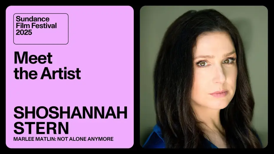 Відео до фільму Marlee Matlin: Not Alone Anymore | Meet the Artist 2025: Shoshannah Stern on &ldquo;Marlee Matlin: Not Alone Anymore&rdquo;