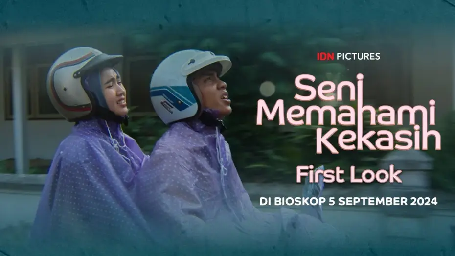 Відео до фільму Seni Memahami Kekasih | Seni Memahami Kekasih - Official First Look