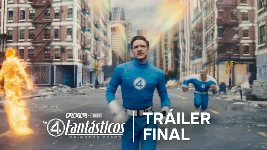 Відео до фільму Фантастична четвірка | Tr&aacute;iler Final en espa&ntilde;ol