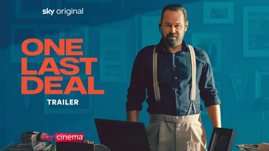 Відео до фільму One Last Deal | Official Sky Trailer