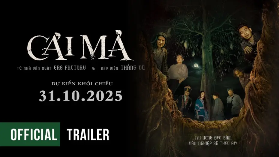 Відео до фільму Cải M&atilde; | CẢI MẢ | OFFICIAL TRAILER | DKKC 31.10.2025