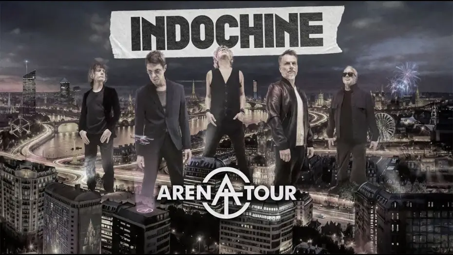 Відео до фільму Indochine - Arena Tour, le concert &eacute;v&eacute;nement | Indochine - Arena Tour