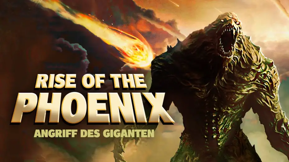 Відео до фільму Alien Invasion : Rise of the Phoenix | Rise of the Phoenix - Angriff des Giganten - Trailer auf Deutsch
