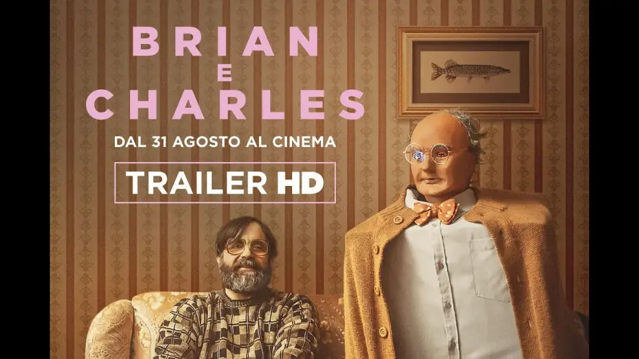 Відео до фільму Браян і Чарльз — Brian e Charles dal 31 agosto al cinema | Trailer ITA HD