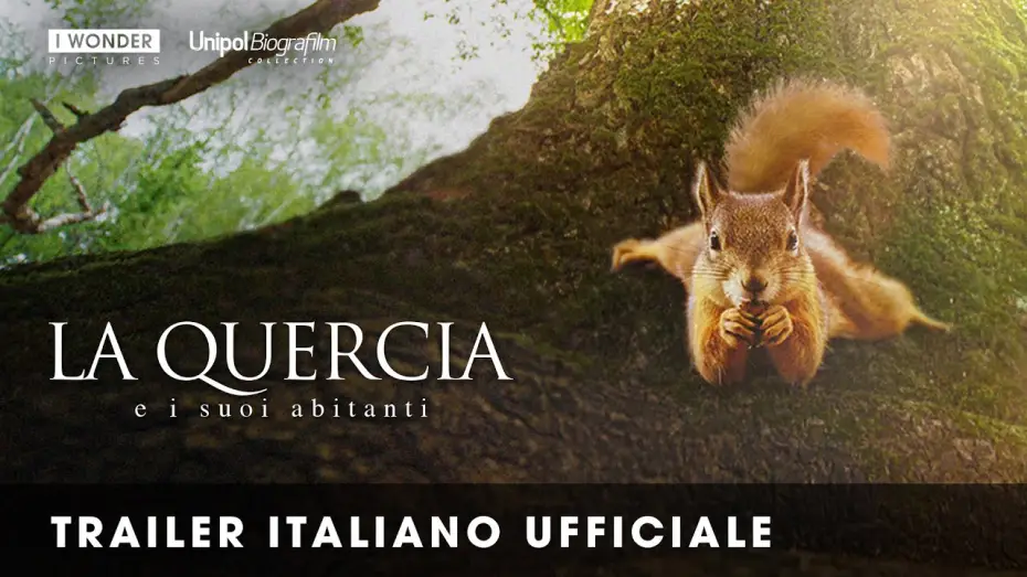 Відео до фільму Le Chêne — LA QUERCIA E I SUOI ABITANTI | Trailer italiano ufficiale HD