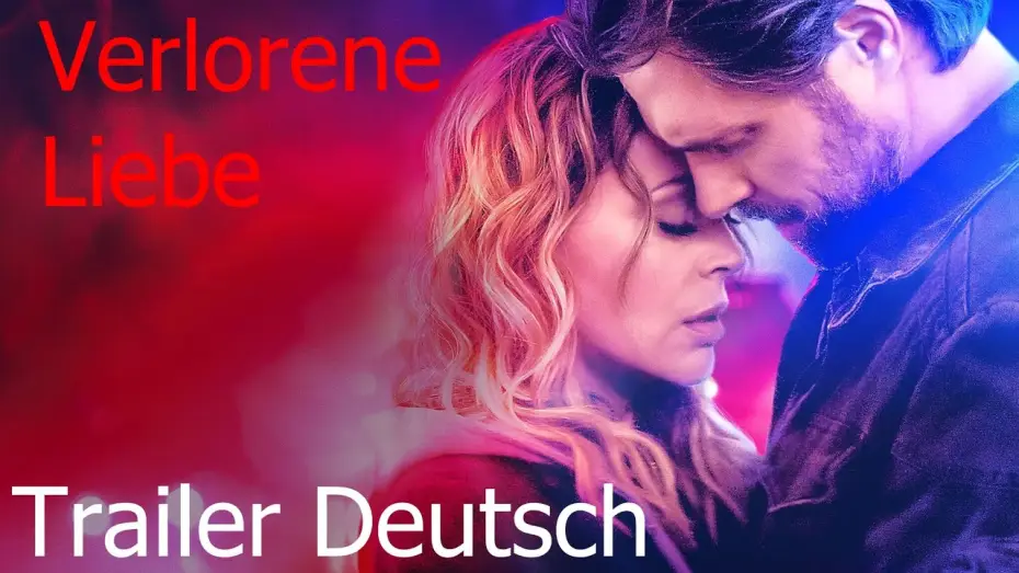 Відео до фільму Без сорому — Verlorene Liebe (2022) | Offizieller Trailer | Deutsch