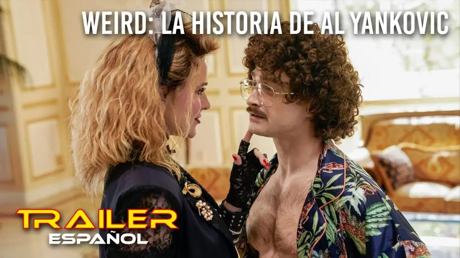 Відео до фільму Дивний: Історія Ела Янковича — Weird: la historia de Al Yankovic - Tráiler español