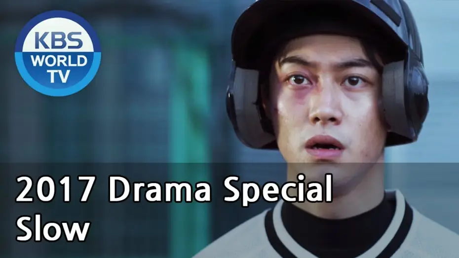 Відео до фільму 슬로우 | SLOW | 슬로우 [KBS Drama Special / 2017.11.29]