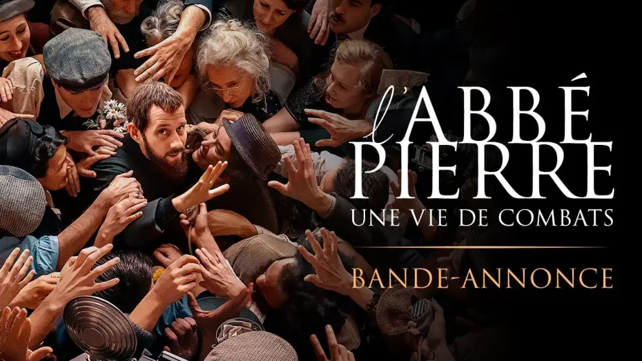 Відео до фільму L'Abbé Pierre : Une vie de combats — L'ABBE PIERRE - Bande-annonce