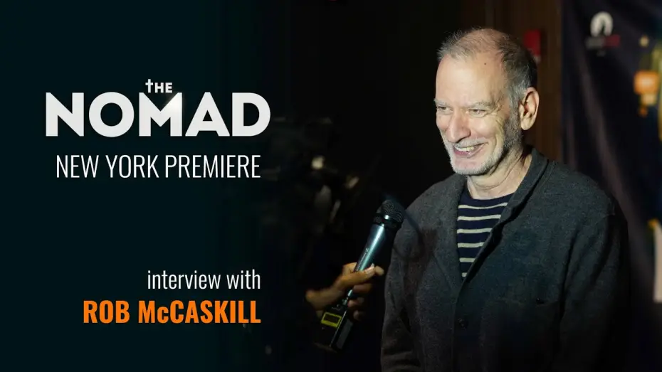 Відео до фільму The Nomad — Interview with Robert McCaskill at the NY premiere