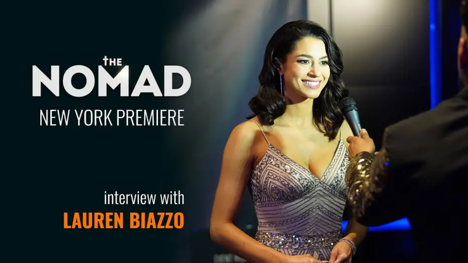 Відео до фільму The Nomad — Interview with Lauren Biazzo at the NY premiere