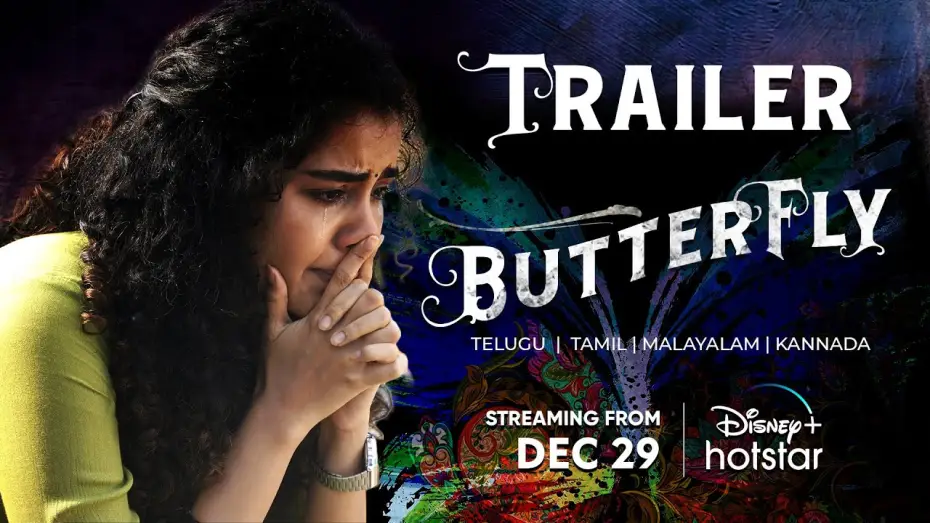 Відео до фільму బటర్ఫ్లై — Butterfly Official Trailer | Streaming From Dec 29 | Anupama | DisneyPlus Hotstar