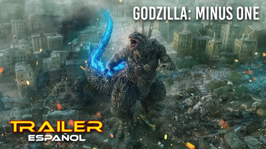 Відео до фільму Ґодзілла: Мінус один — Godzilla: Minus One - Tráiler español