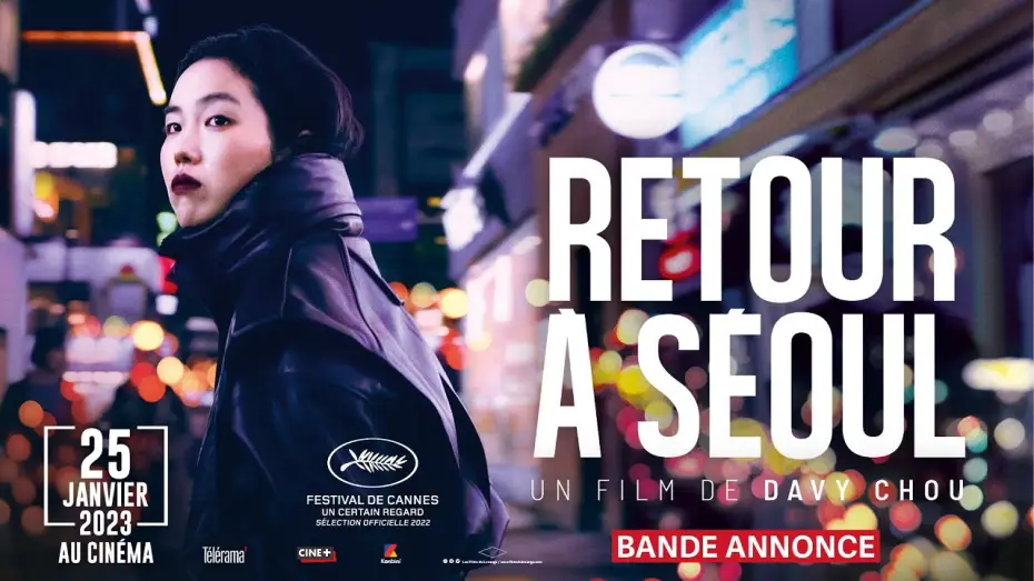 Відео до фільму Повернення в Сеул — RETOUR À SÉOUL de Davy Chou - Bande-annonce officielle
